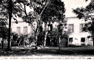 ALGER - EL-BIAR - VILLA OU FUT SIGNEE LA CAPITULATION D'ALGER - 1830